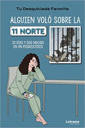 Portada Libro Alguien voló sobre la 11 Norte Portada Libro Alguien voló sobre la 11 Norte