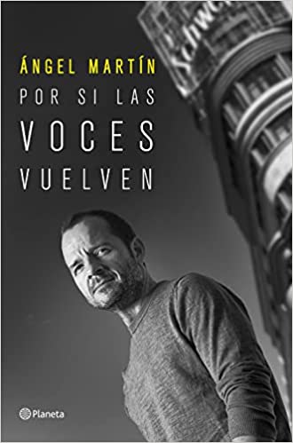 Portada del libro Por si las voces vuelven Portada del libro Por si las voces vuelven