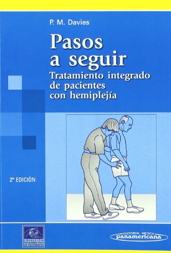 Cubierta del libro Pasos a seguir. Tratamiento integrado de pacientes con hemiplejía. Cubierta libro.