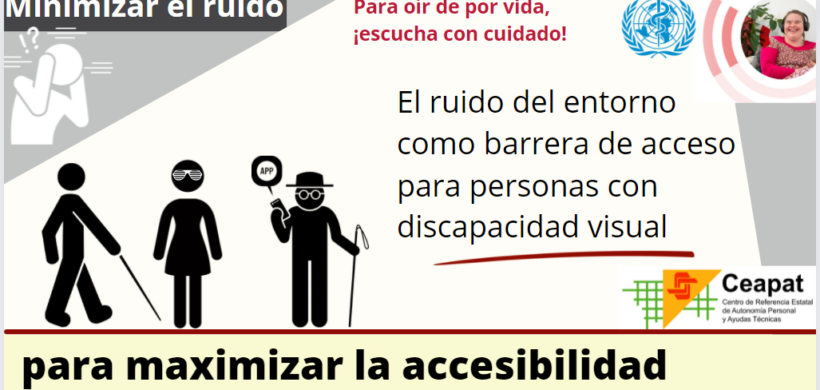 Influencia del ruido del entorno en el que participan personas con discapacidad visual usuarias de productos de apoyo