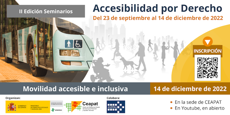 II Edición de los seminarios de Accesibilidad por Derecho: Movilidad accesible e inclusiva