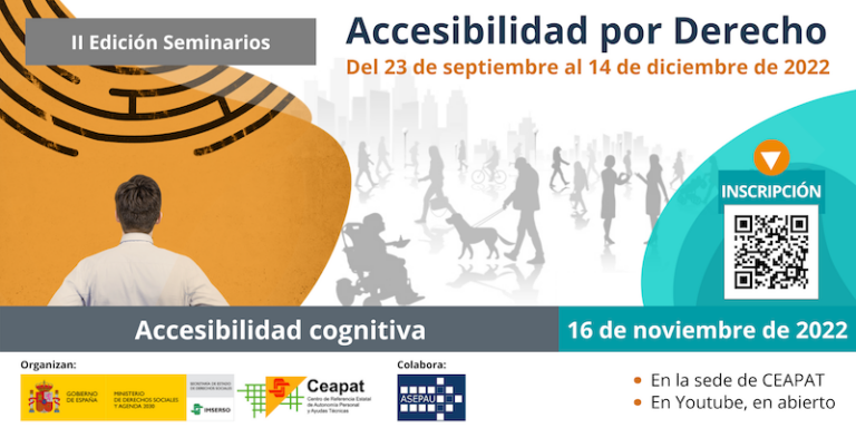 II Edición de los seminarios de Accesibilidad por Derecho-Accesibilidad cognitiva: derecho a entender y participar