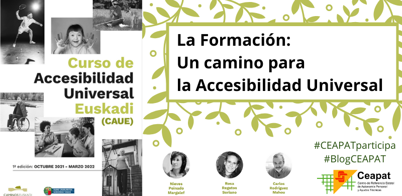Curso de Accesibilidad Universal Euskadi. La Formación: un camino para la Accesibilidad Universal.