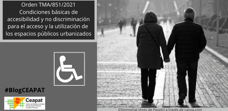 La Orden TMA/851/2021. Hacia una ciudad inclusiva (parte I)